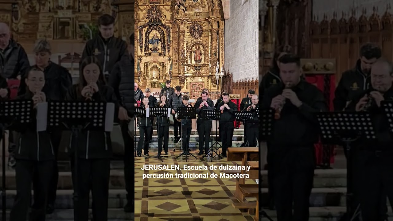 Jerusal&eacute;n. Marcha. Escuela de dulzaina y percusi&oacute;n tradicional de Macotera