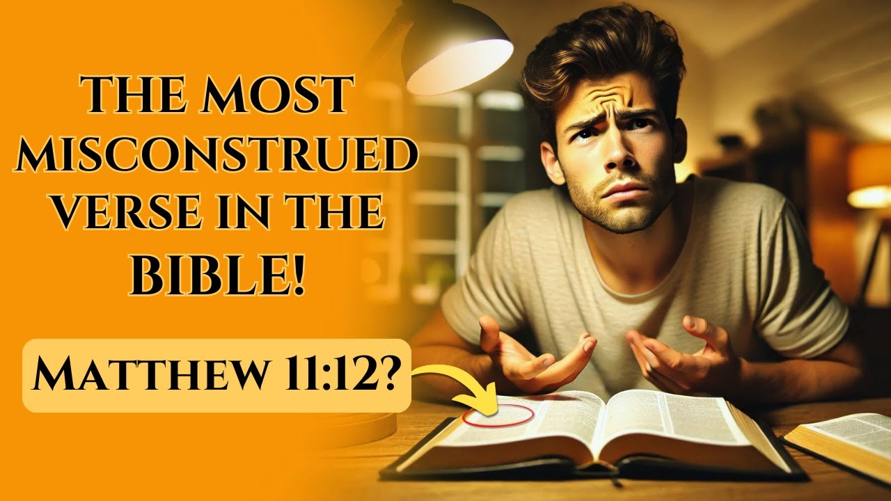 The Most Misunderstood Verses in the Bible and What They Truly Mean