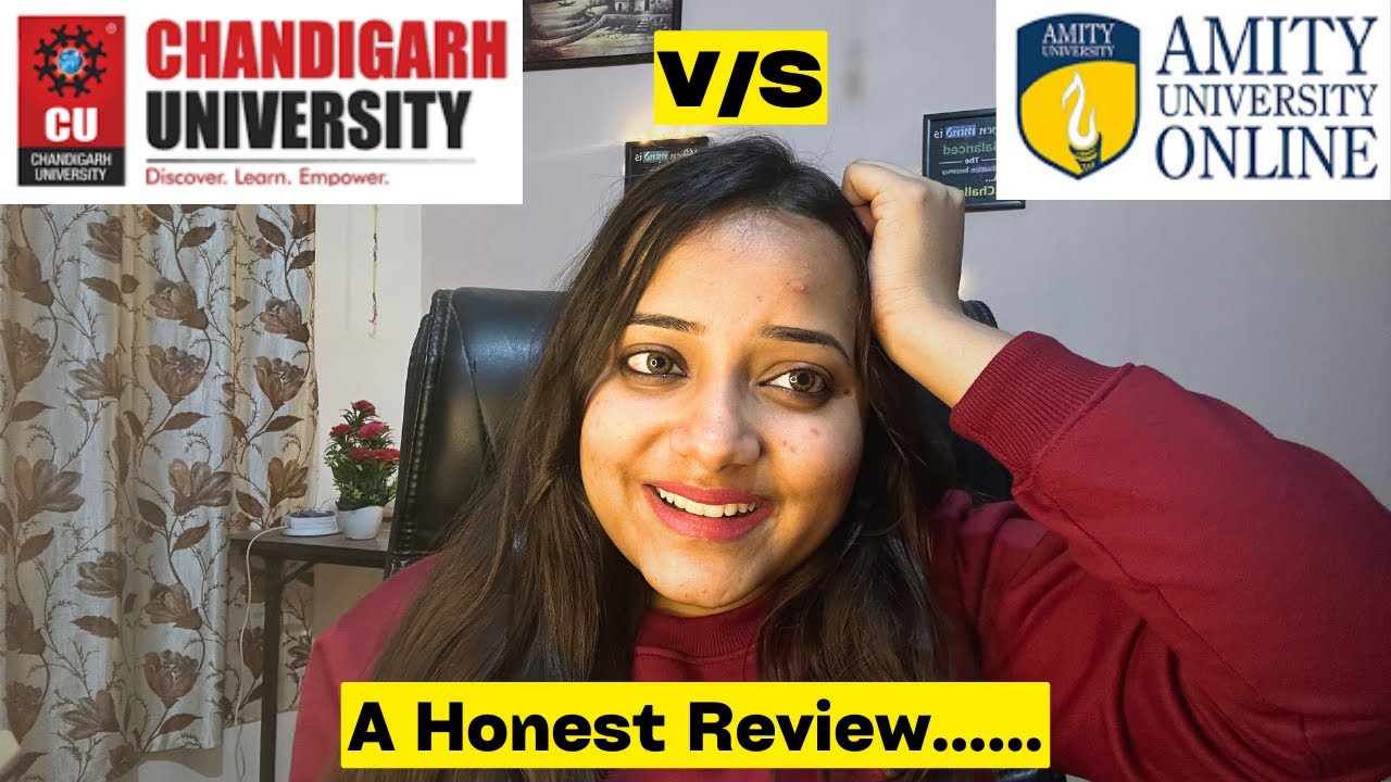 Amity Online -VS- Chandigarh Online🔥| A Honest Review....