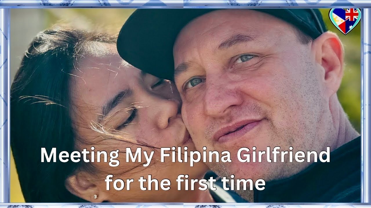 LDR First ever meeting my Filipina Girlfirend 🇦🇺🇵🇭