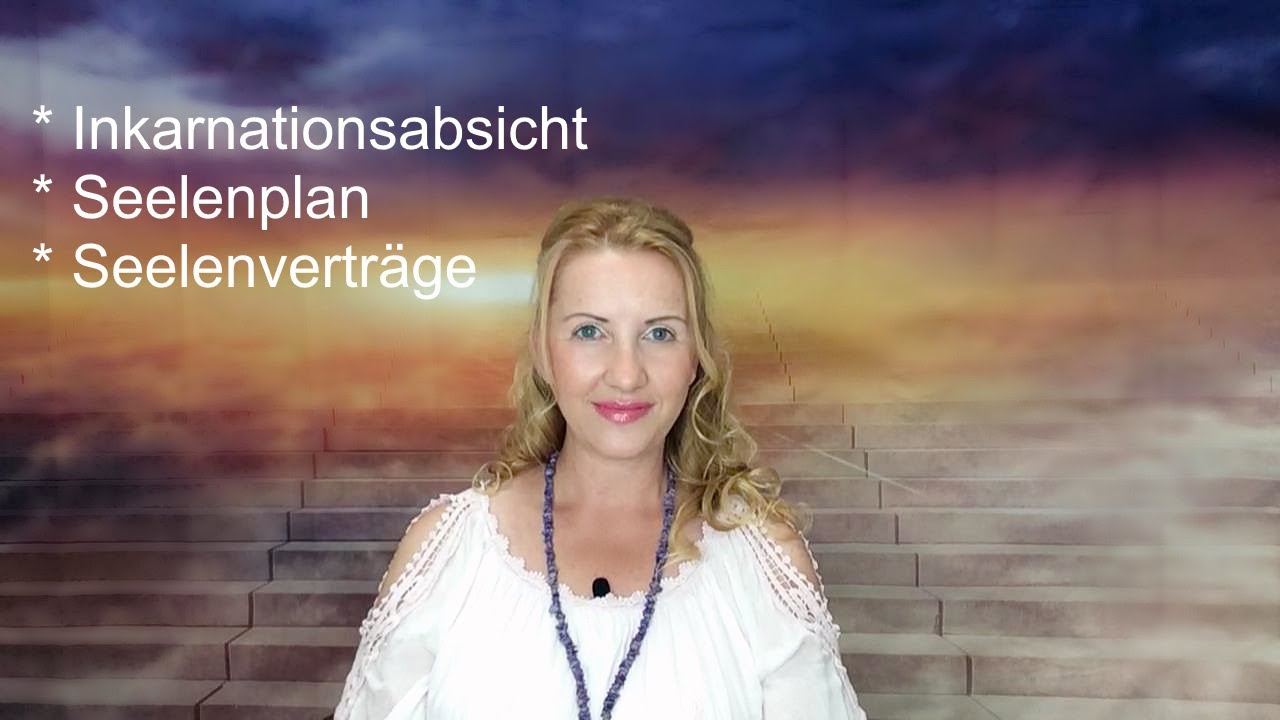 Seelenplan & Seelenverträge | Was genau ist das? | Große Reise der Entitäten | Teil 4