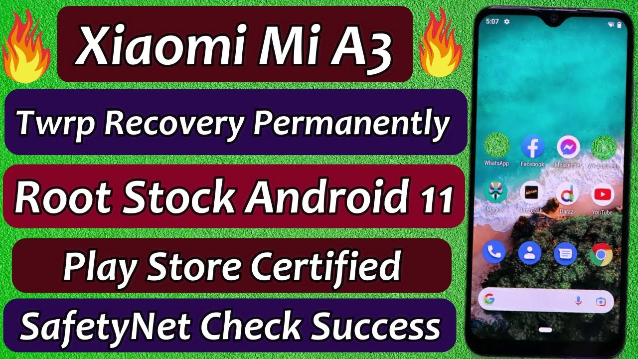 Mi A3 Twrp Recovery Flashed Stock Android 11 Root