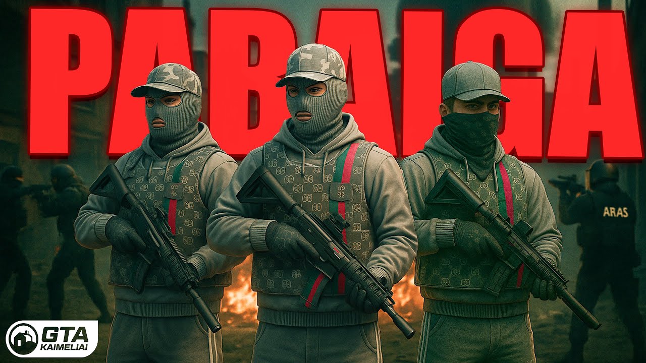 PILKŲ GAUJOS PABAIGA?  GTA ROLEPLAY LIETUVIŠKAI (GTA Kaimeliai.LT)