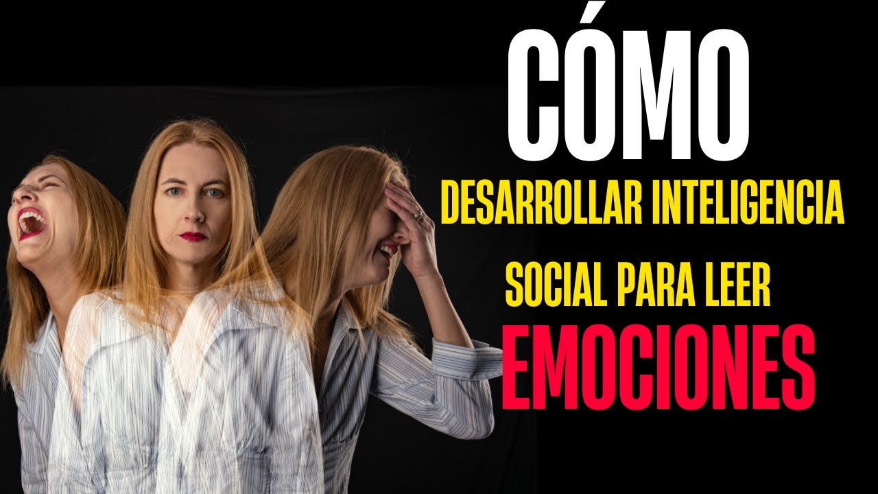 🔑 Inteligencia Social: Claves para Dominar el Comportamiento Humano y Mejorar tus Relaciones