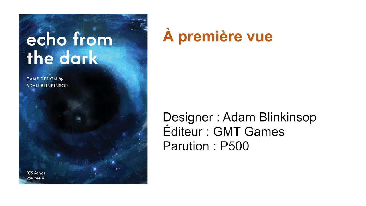 Echo from the Dark // À première vue
