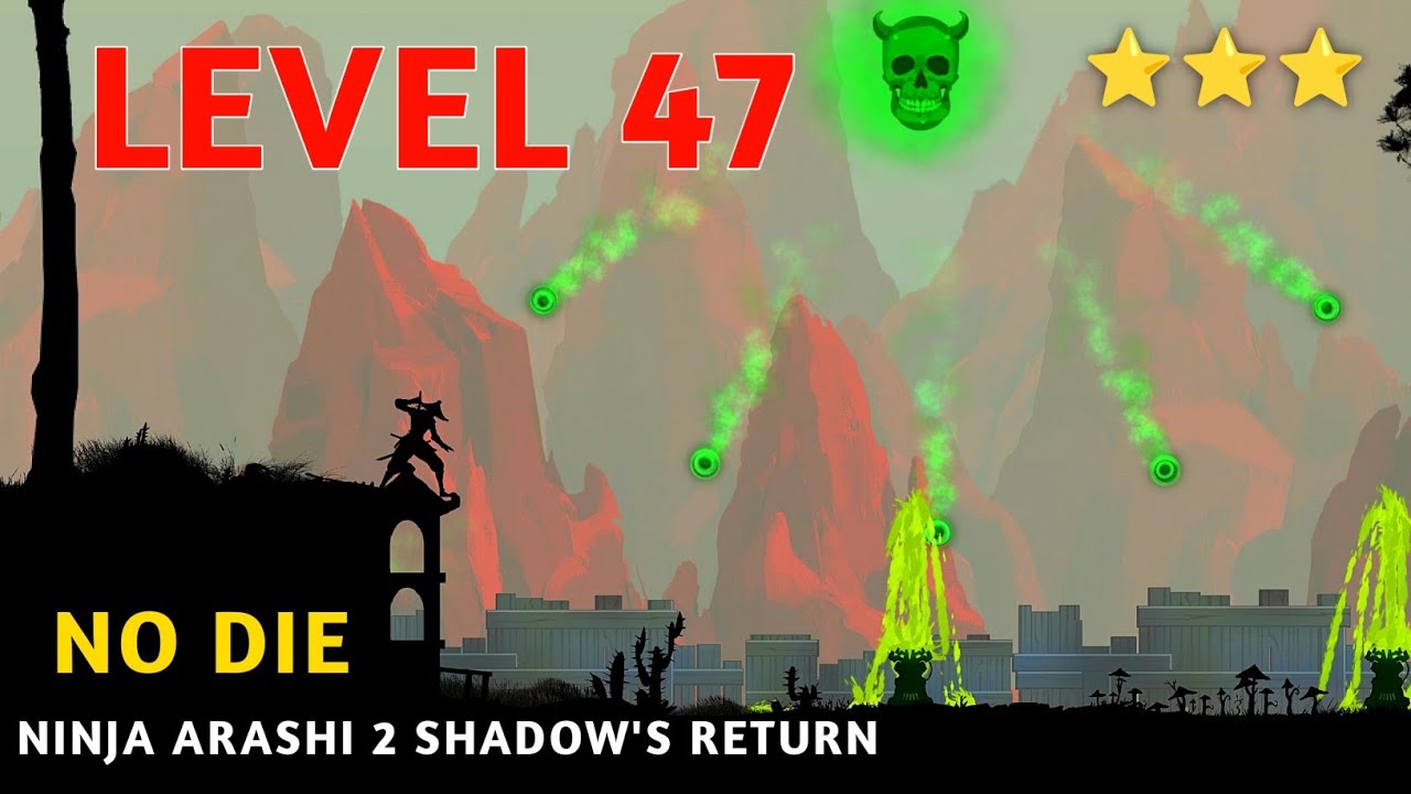 Ninja Arashi 2 Shadow's Return Level 47