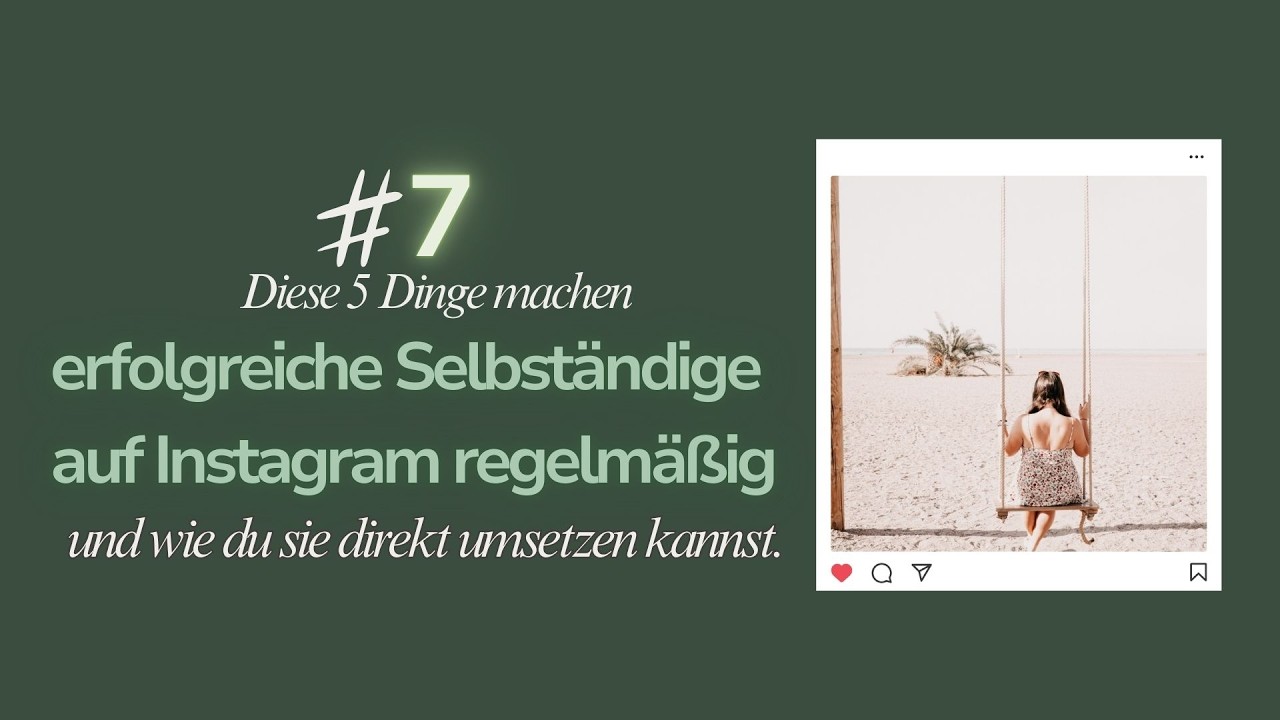 5 Dinge, die erfolgreiche Selbständige auf Instagram regelmäßig machen