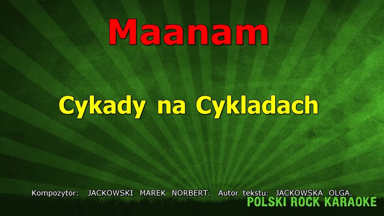 Maanam - Cykady na Cykladach ( karaoke )