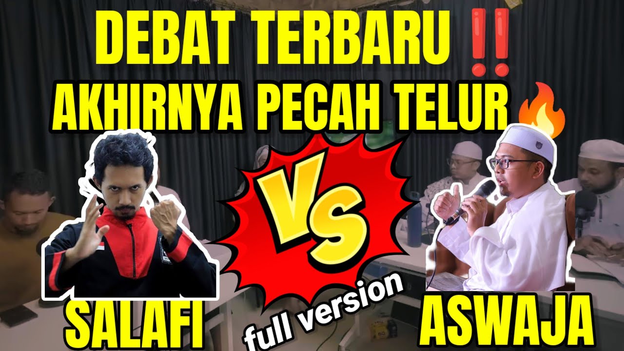 Akhirnya pecah telur 💥 DEBAT SALAFI VS ASWAJA Singa Salafi bungkam hujjah Duo Muhibbin#debate#debat