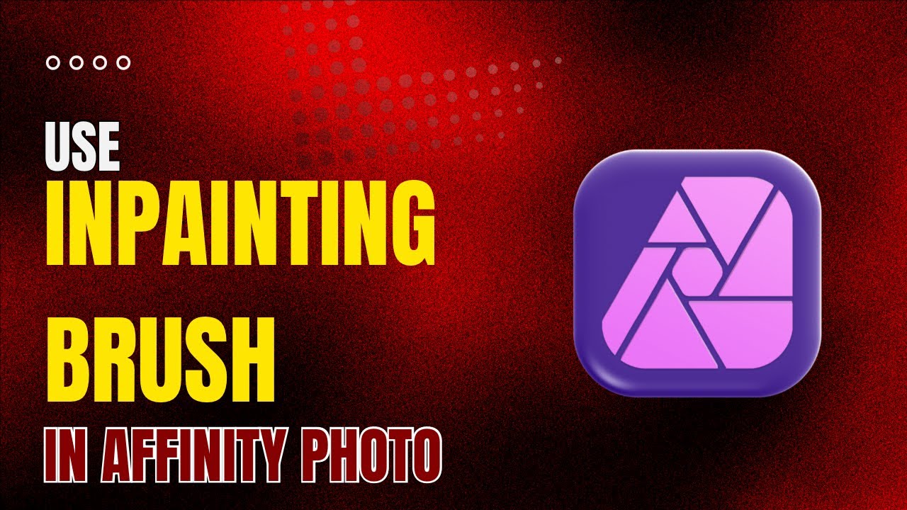 How to use Inpainting Brush in Affinity Photo 2 for the iPad
