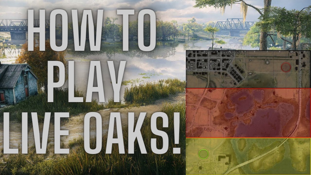 How To Play - Live Oaks Map - World Of Tanks!