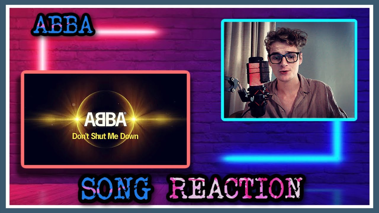 ABBA - Don't Shut Me Down | Song Reaction
