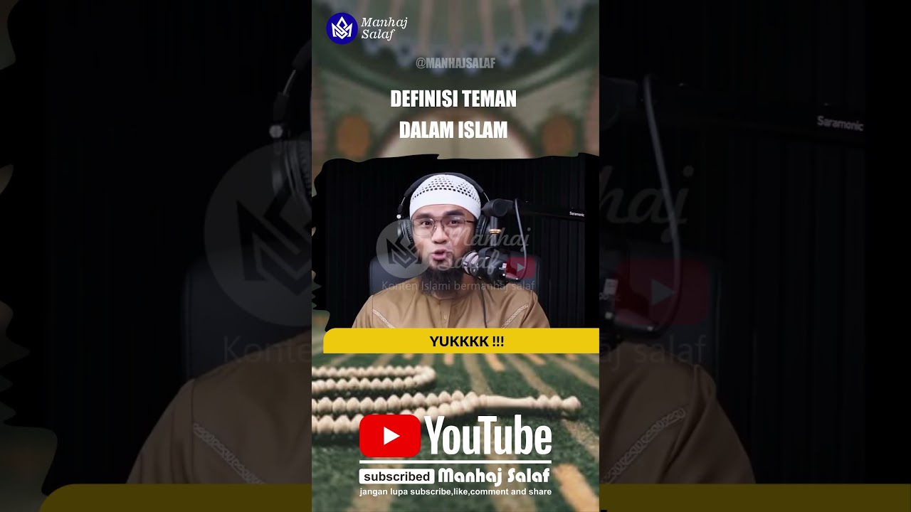 Definisi teman dalam islam #kajiansunnah #kajiansalaf #salafi #salaf #manhajsalaf #khalidbasalamah