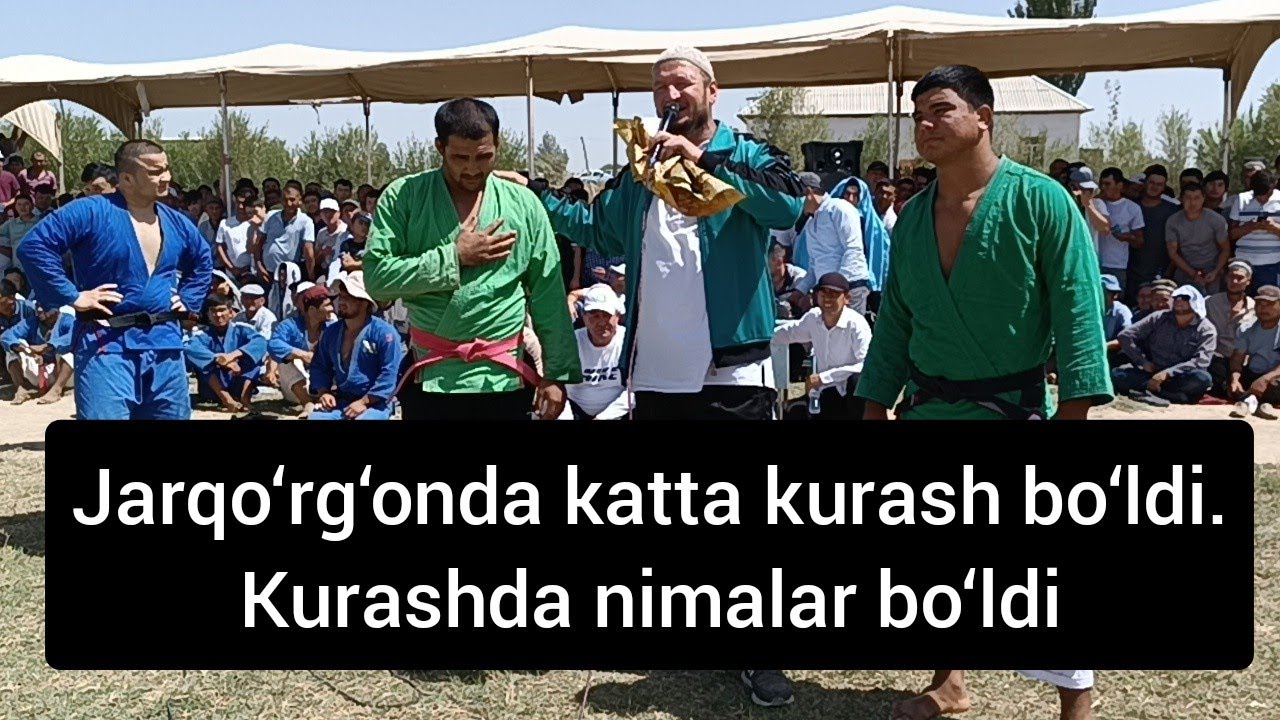 Jarqo‘rg‘on tumanida katta kurash bo‘ldi. 2-qism. Videoni ko‘ring va kanlga obuna bo‘ling