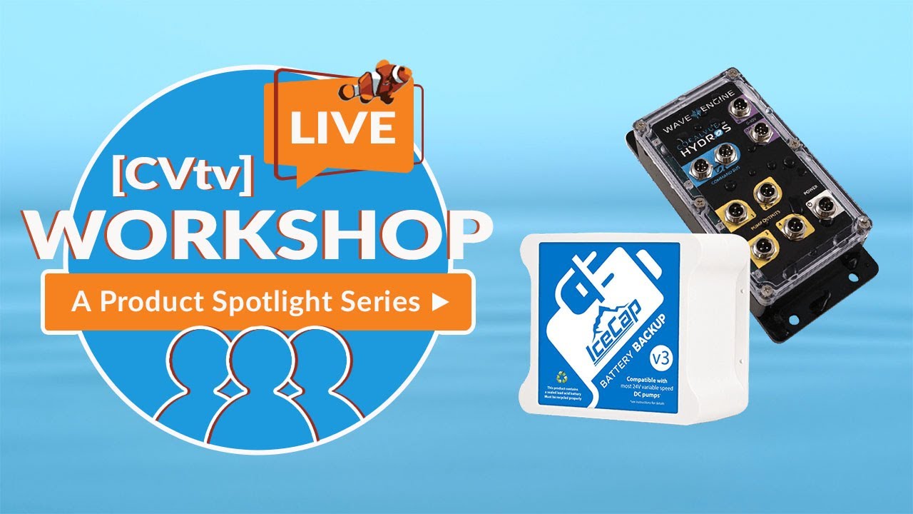 [CVtv] LIVE Product Workshop – Battery Backup & HYDROS