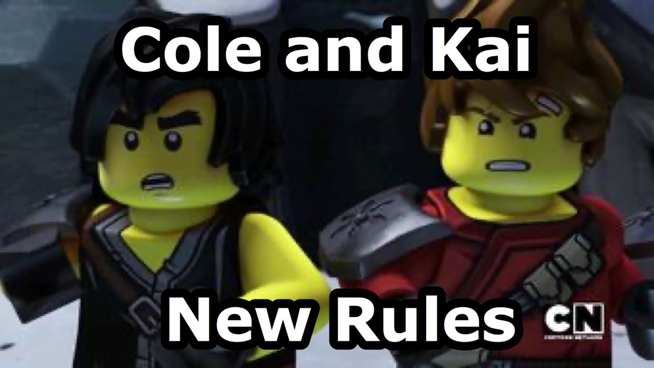 *Requested Video* Cole and Kai Tribute- Ninjago- New Rules