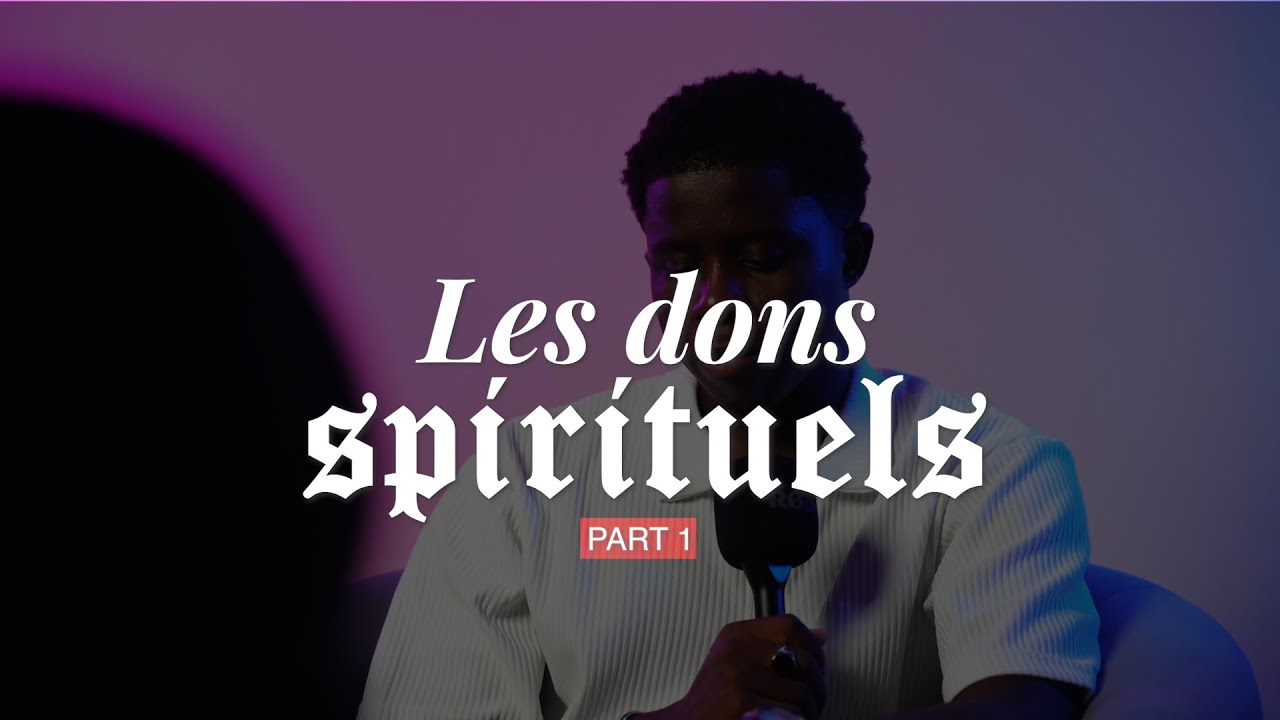 LES DONS SPIRITUELS PART 1 AVEC LE BERGER STEN GLORY K