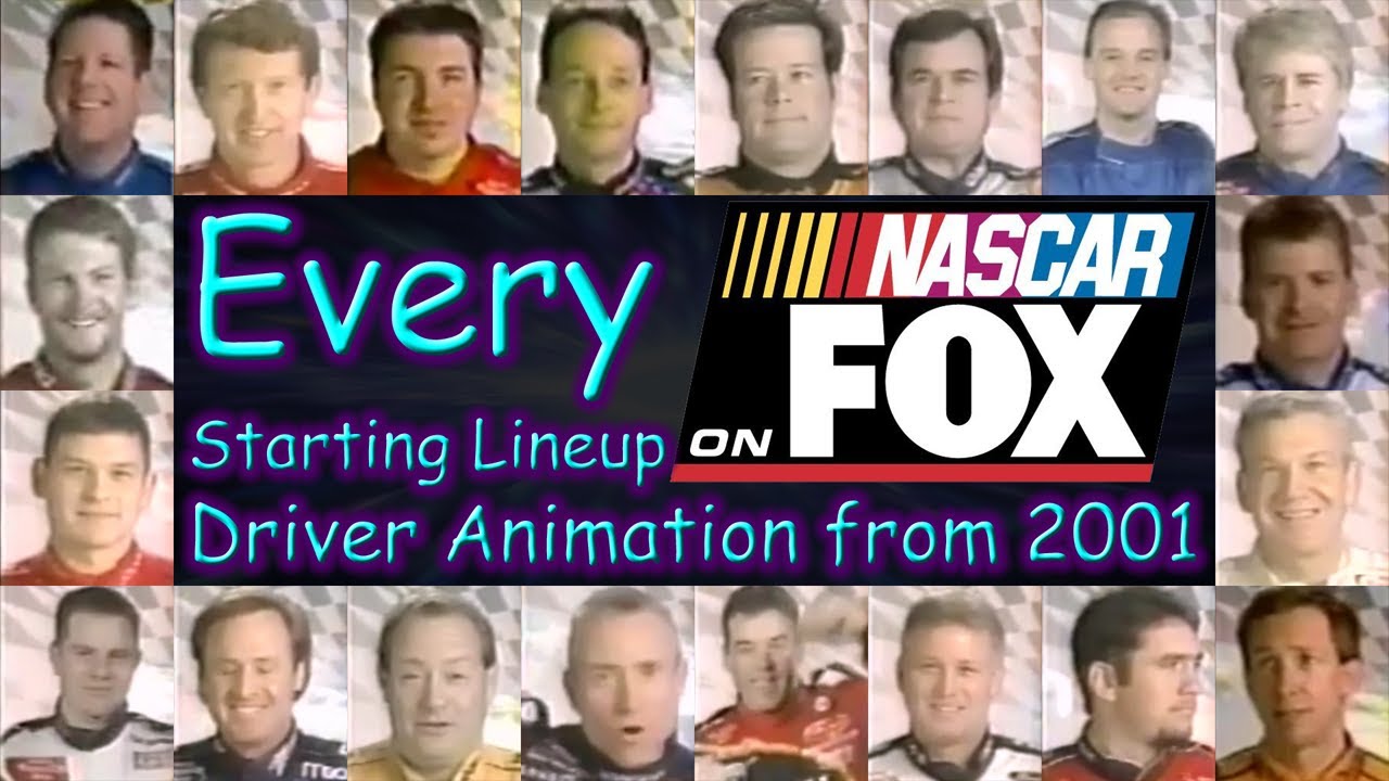 Every NASCAR on FOX starting line up driver animation from 2001