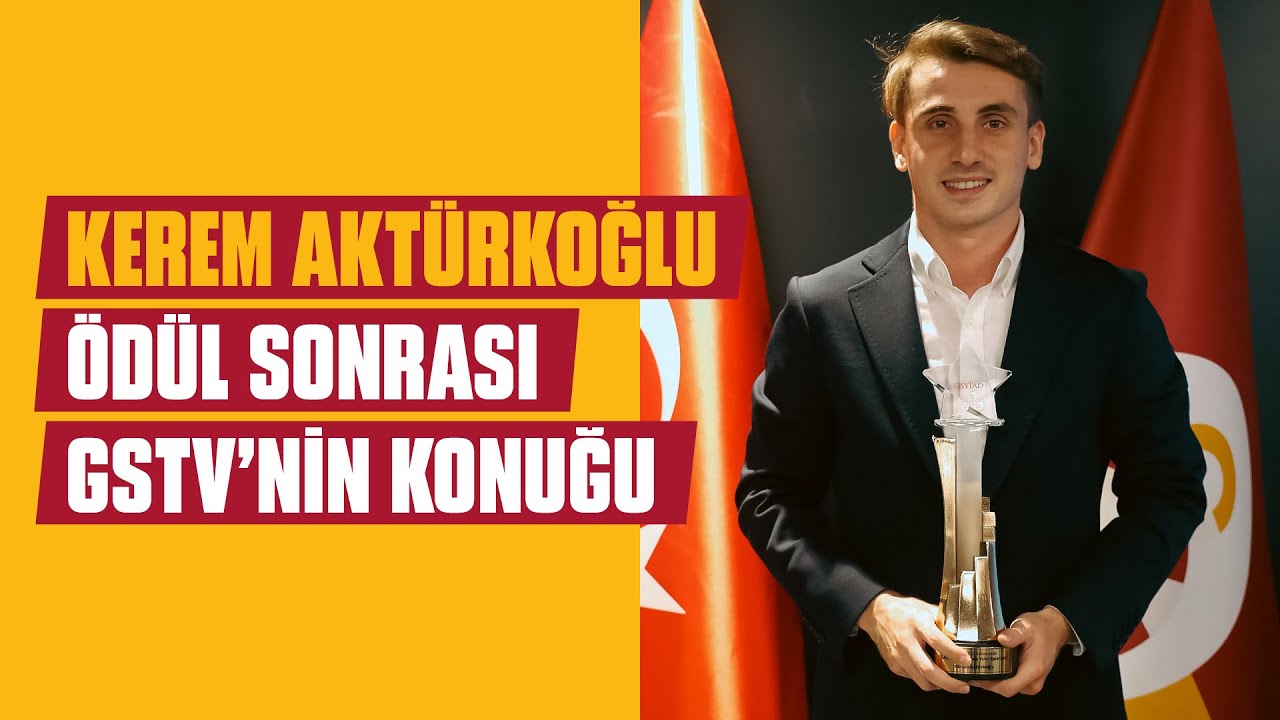📺 1905 GSYİAD'ın Galatasaray’da Yılın Sporcusu ödülünü kazanan Kerem Aktürkoğlu, GSTV'nin konuğuydu
