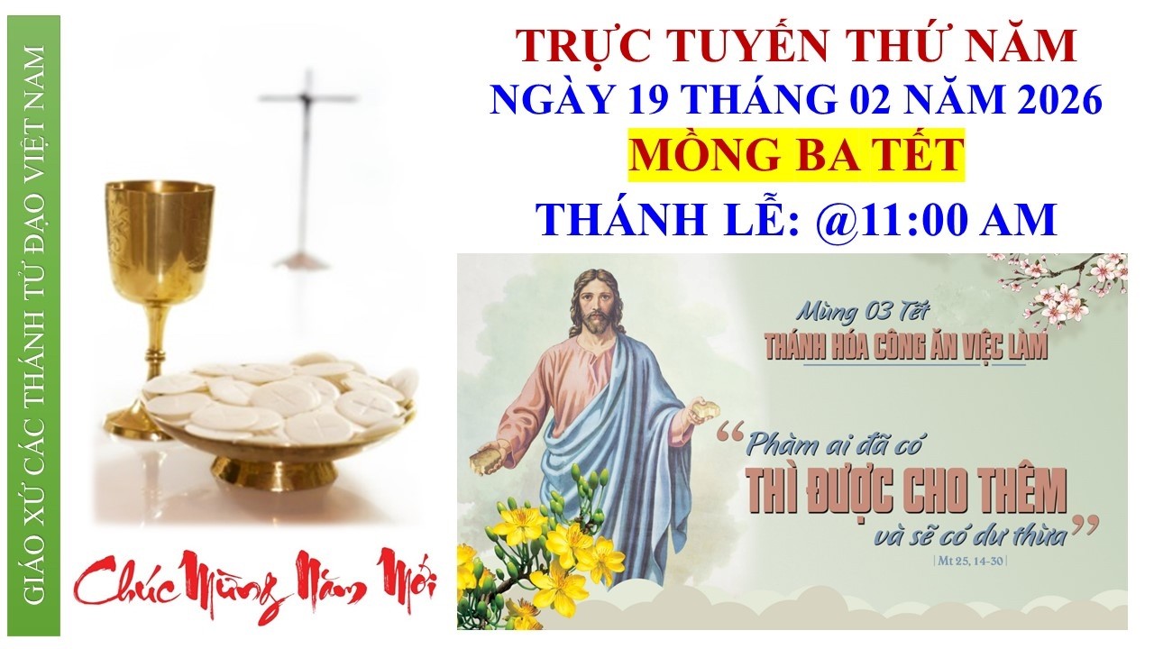 THỨ NĂM - Thursday 2/19/2026 @11:00 AM