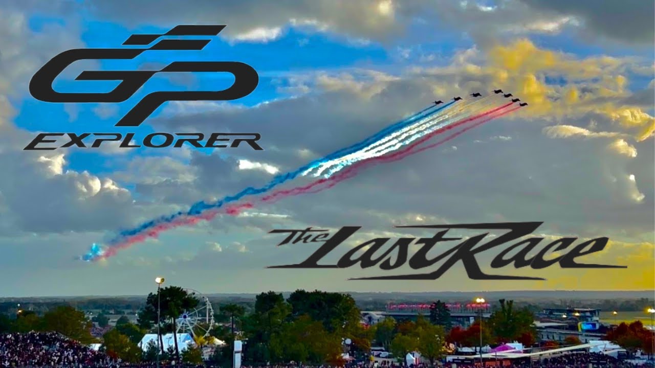GP Explorer : The Last Race (Vlog)– La fin d’une aventure qu’on n’oubliera jamais 🏁