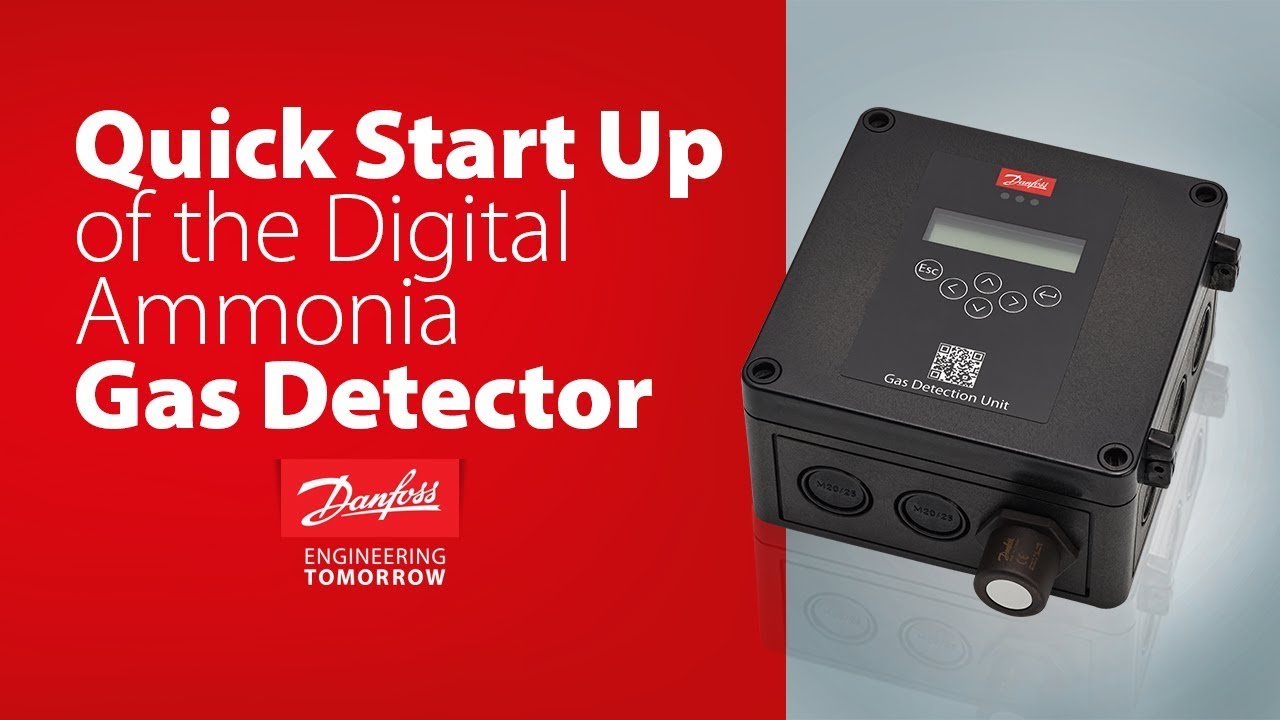 Quick start up of the Digital Ammonia Gas Detector demonstration │ Danfoss