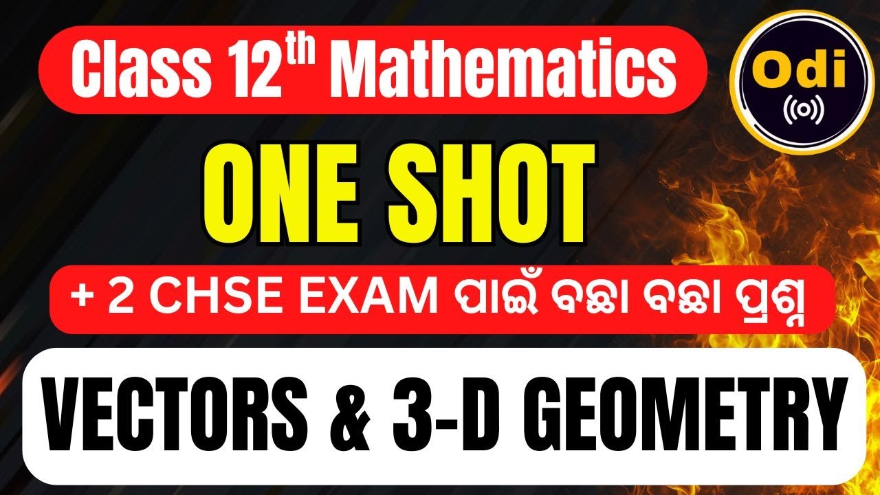 VECTORS AND 3D GEOMETRY  (MATHS)   #chse #chseexam #chseexam exam2026