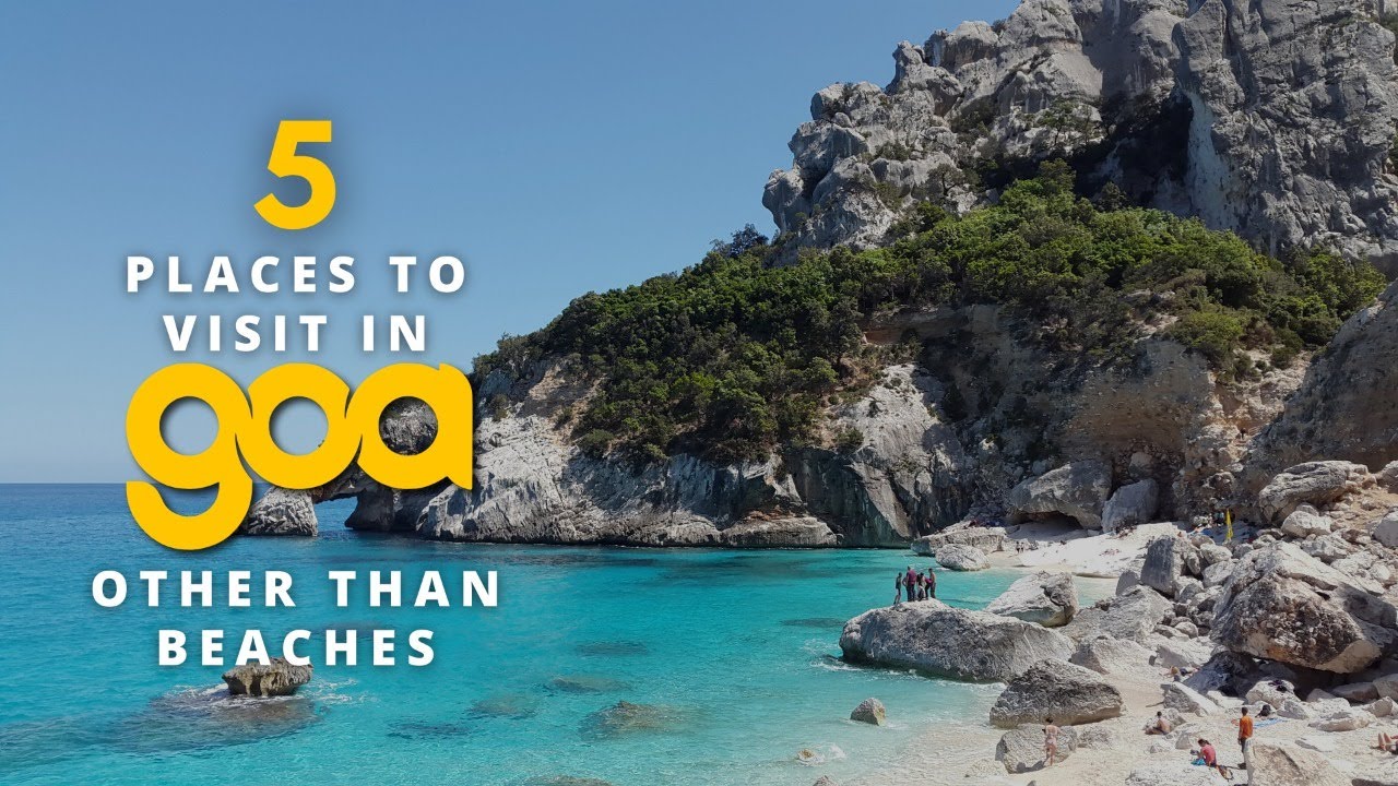 Top 5 places to visit in Goa other than beaches | Travolook