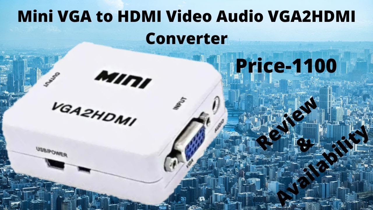 Mini VGA to HDMI Video Audio VGA2HDMI Converter Price in Pakistan. Review and Availability