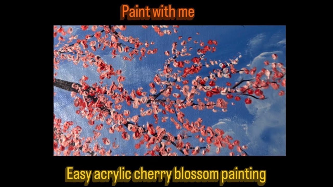 Paint with me tutorial: Easy acrylic cherry blossom painting 