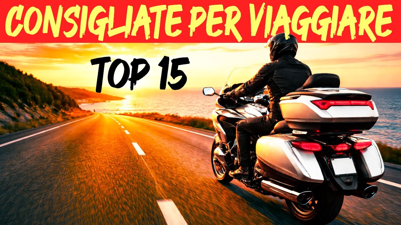 15 Moto con Serbatoio GIGANTE che ti dimentichi il Benzinaio e ti PORTANO LONTANO!