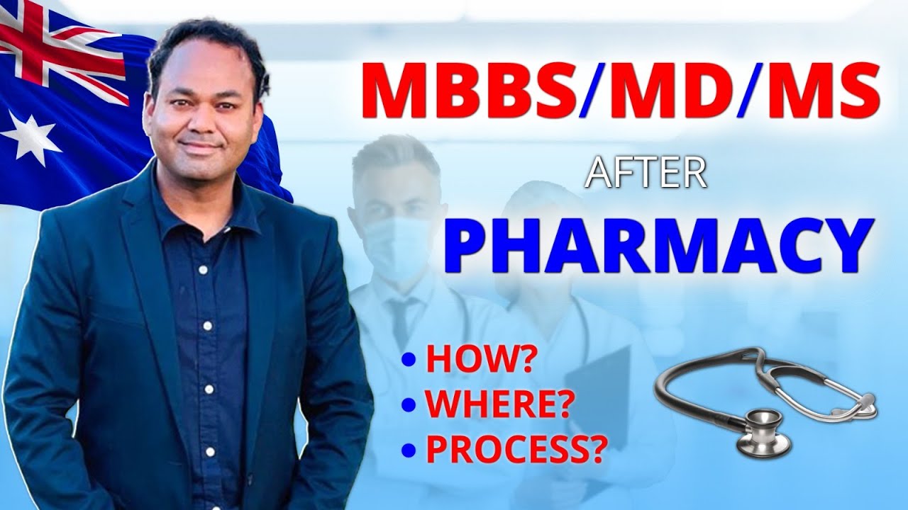 MD after PharmD degree | Study MBBS/MD after pharmacy/nursing/AYUSH/Physiotherapy/Biomedical science
