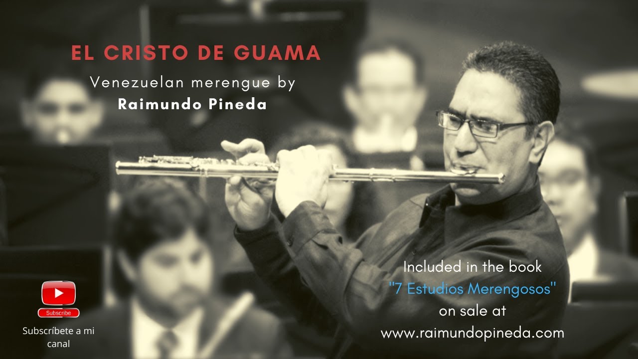 El Cristo de Guama, Venezuelan Merengue by Raimundo Pineda