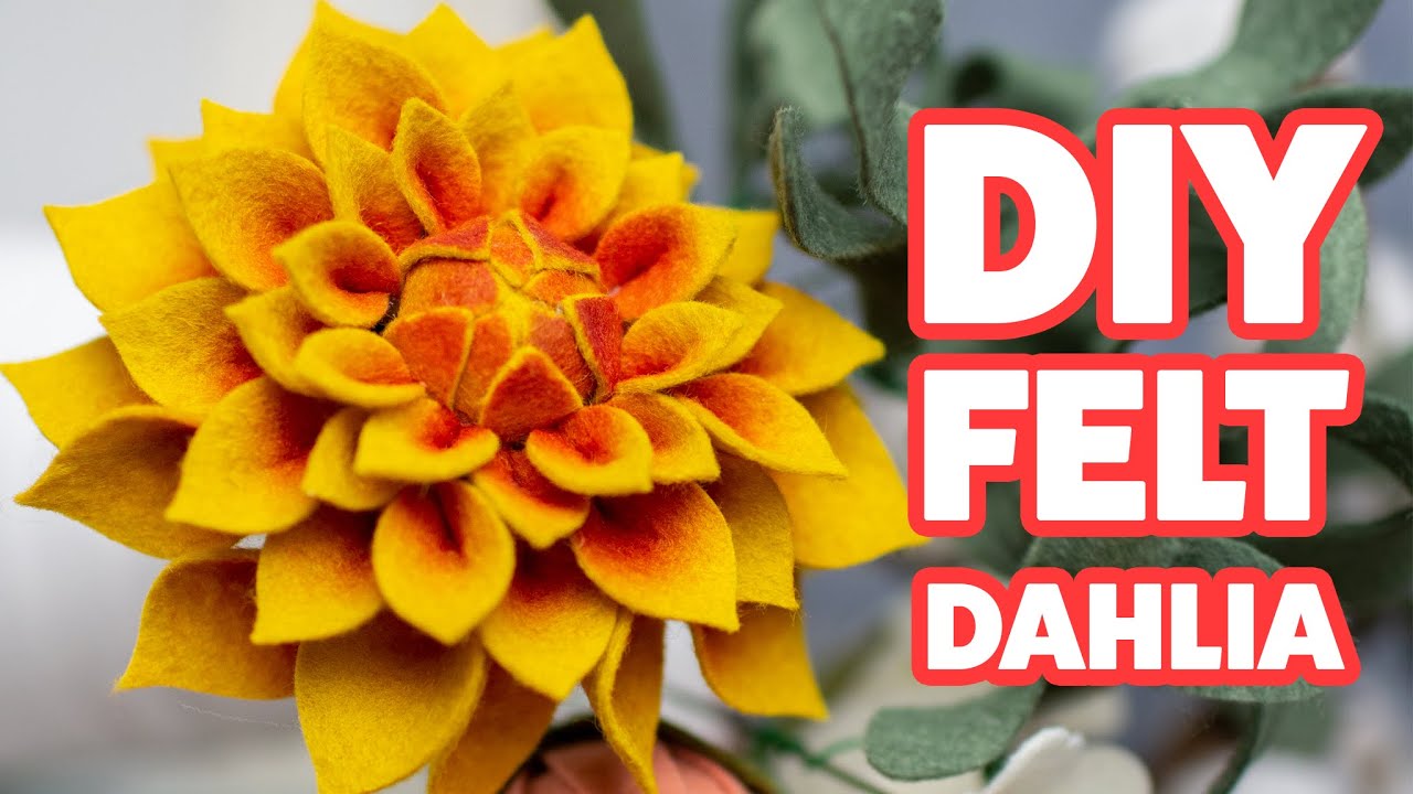 How to make Dahlia Felt Flower |  DIY Dahlia Felt Flower Tutorial