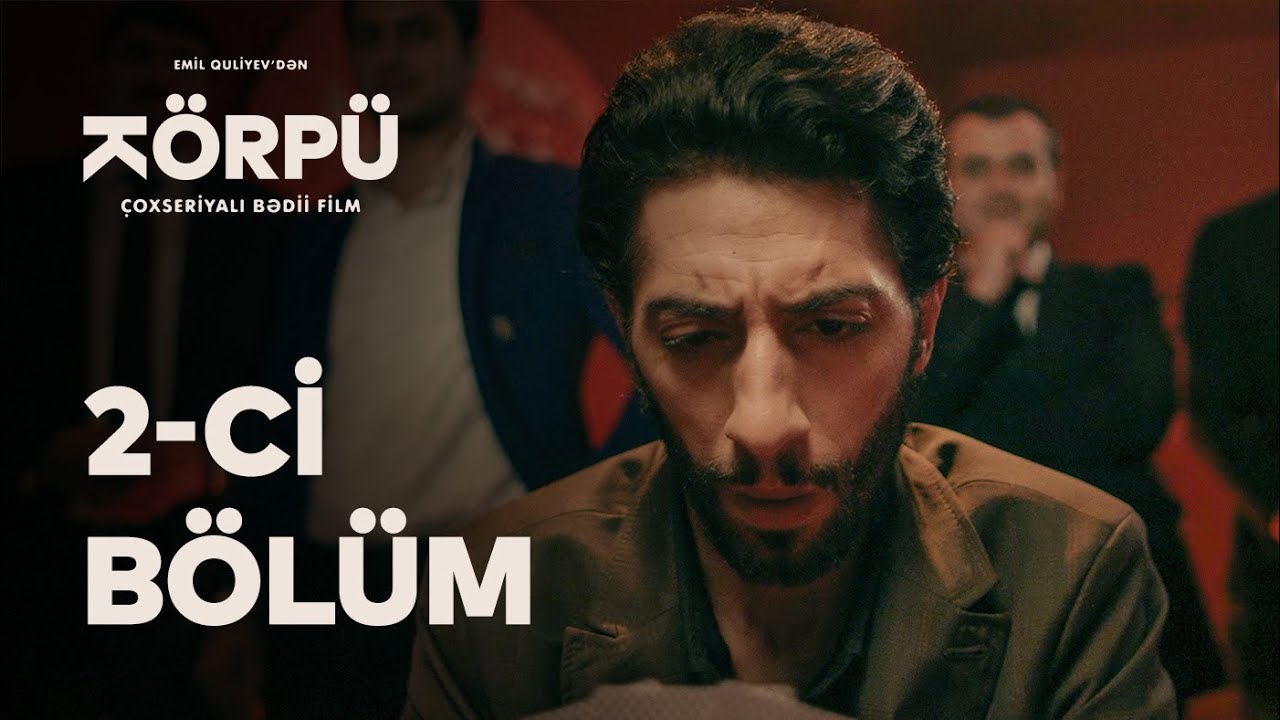 K&ouml;rp&uuml; 2-ci b&ouml;l&uuml;m (4K)