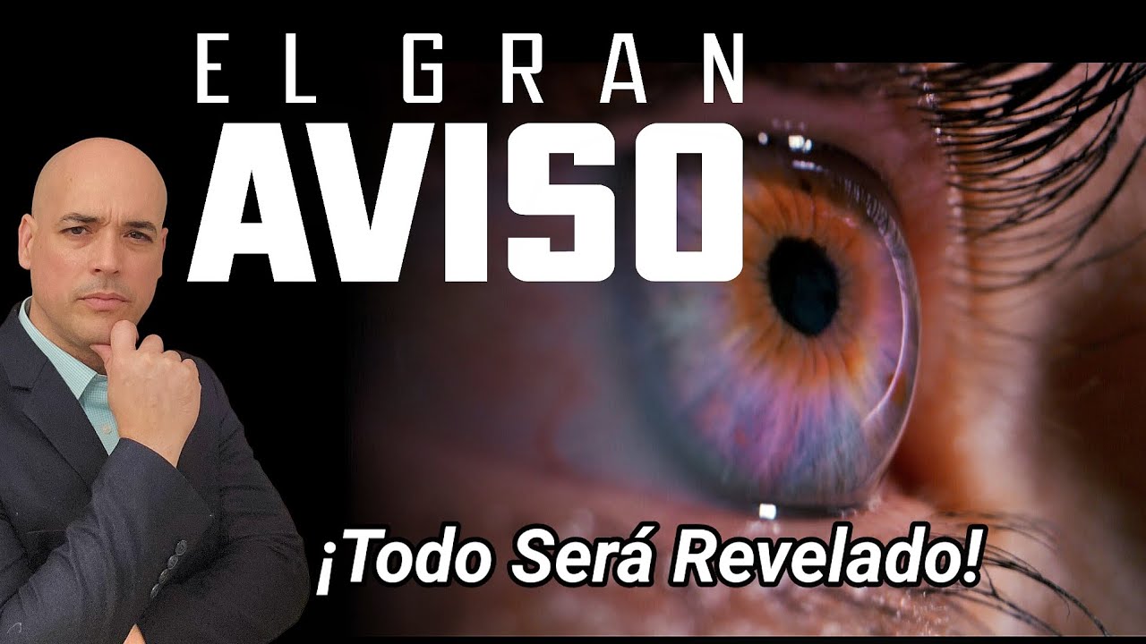 🫣 El GRAN AVISO ¡Todo Será REVELADO! Iluminacion De Las Conciencias Película Documental Luis Román