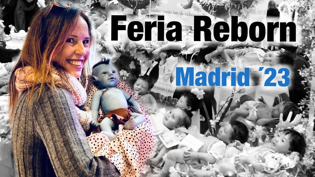 DARIS 01👶🏻Feria Reborn MADRID 2023