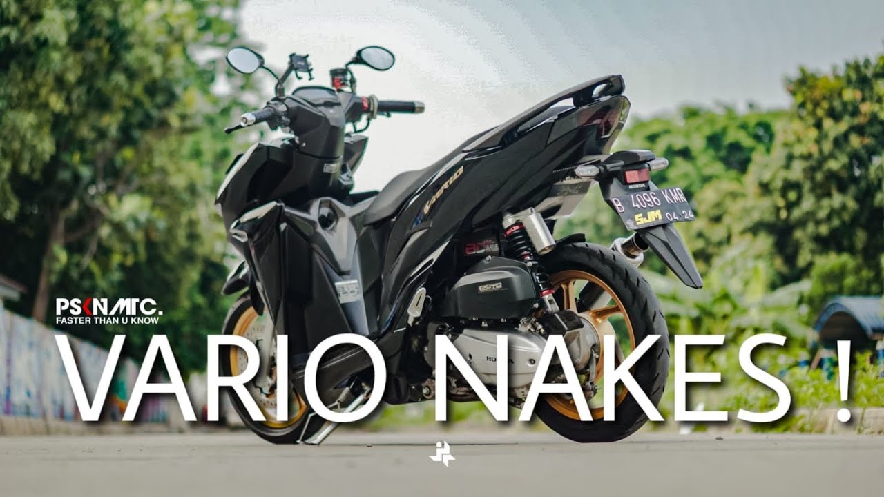 Vario 63 NAKES ! | PSKNMTC | bawangbatak