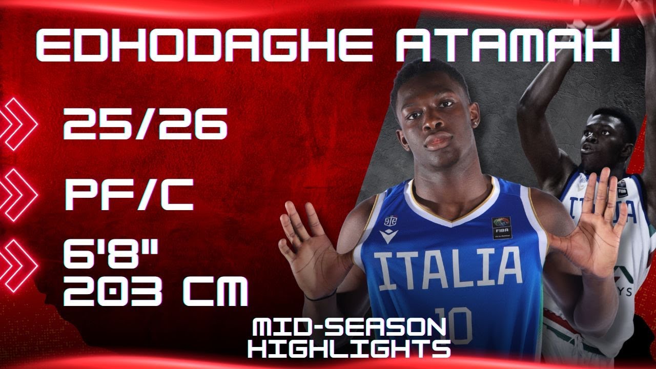 EDHODAGHE ATAMAH ⏐ 25/26 Mid-Season Highlights