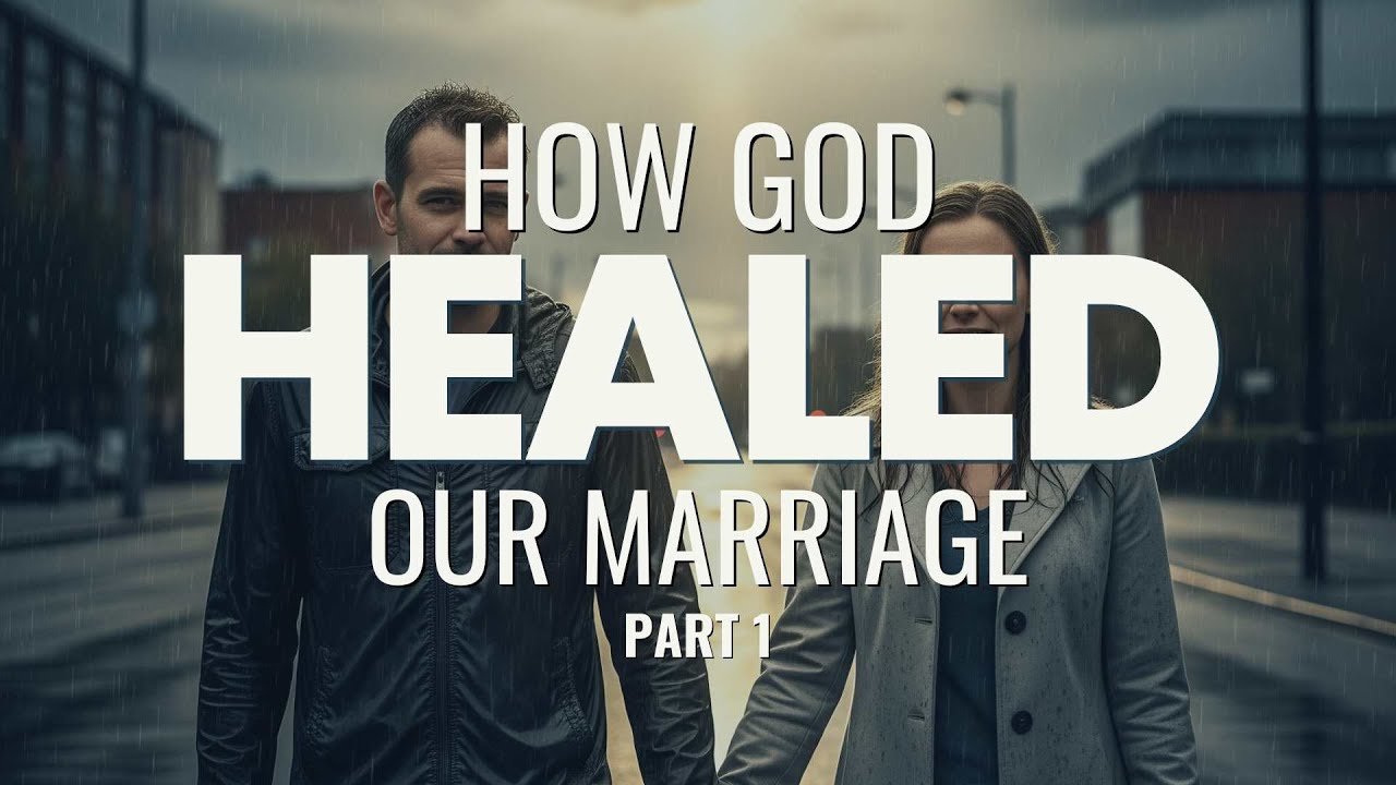 How We Found Hope After Infidelity: A Story of God’s Grace | The Noble Marriage | Infidelity Help
