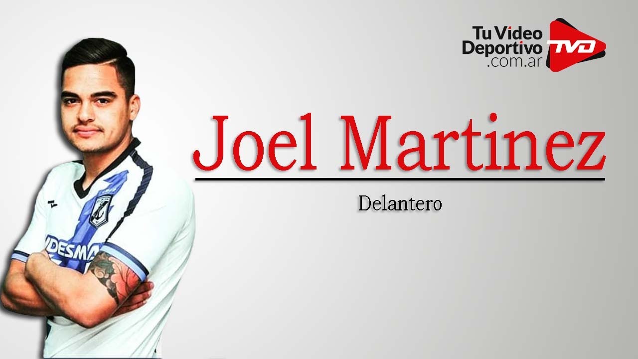 Joel Martinez | Delantero &bull; 2020