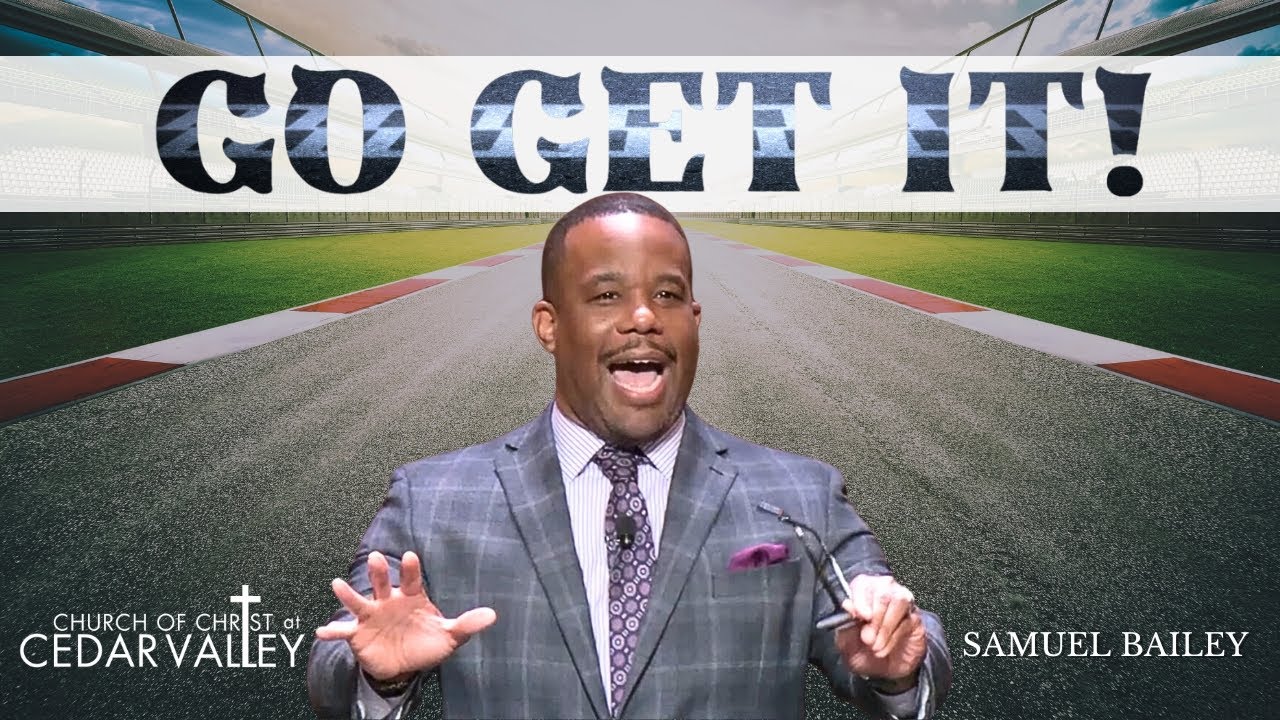 Go Get It! - Samuel Bailey