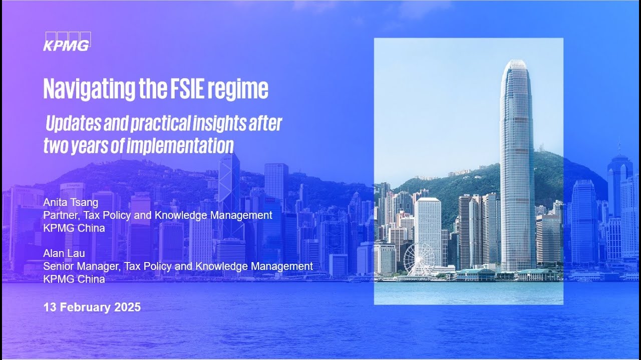 e20250213 Navigate FSIE regime, Update & practical insight after 2 years of implementation - preview