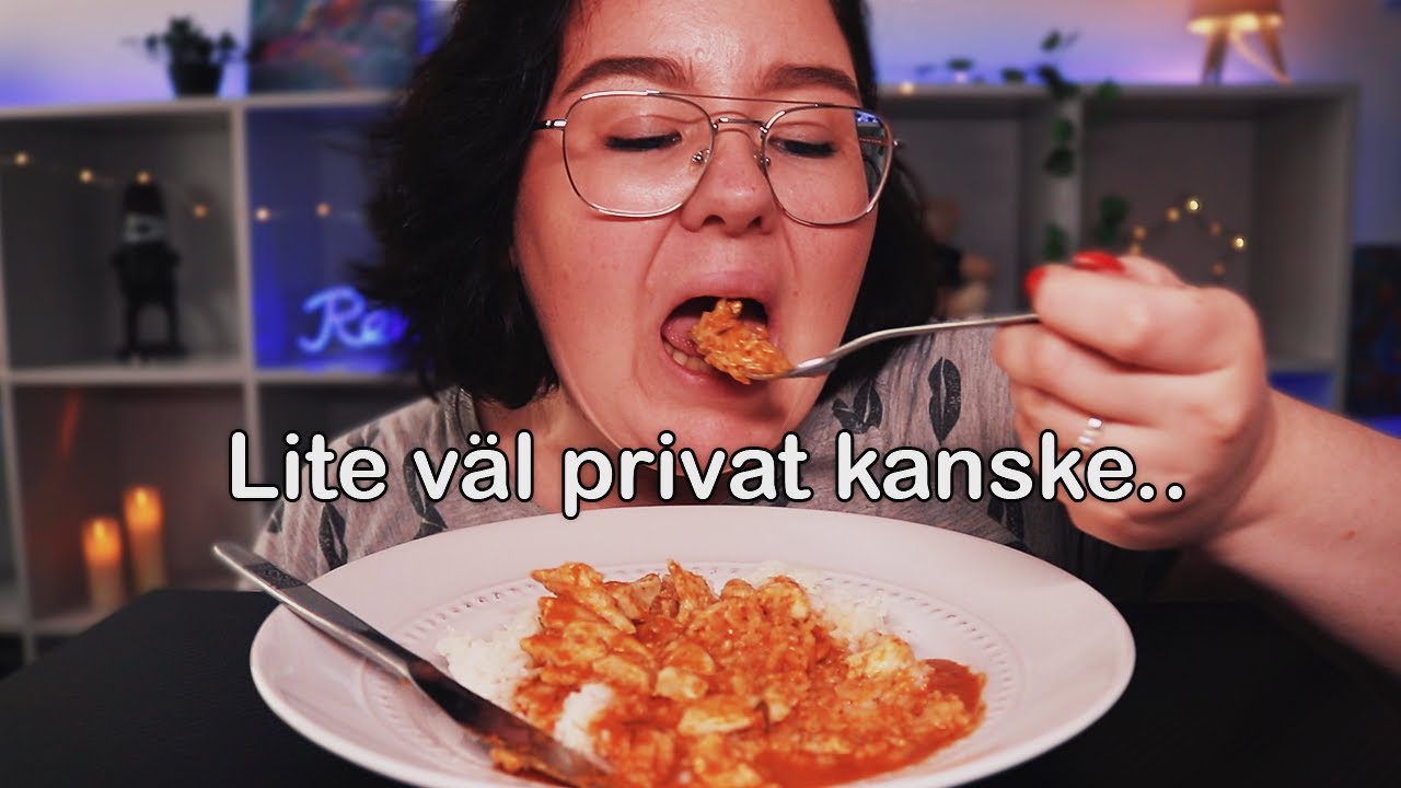 MUKBANG - Kanske måste operera om fiffi... Life update ♥