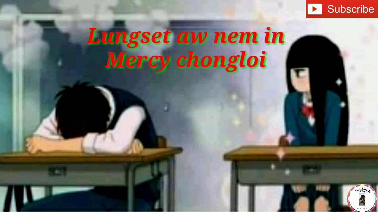 Lungset aw nem in-Mercy chongloi || latest thadou-kuki love song lyrics video