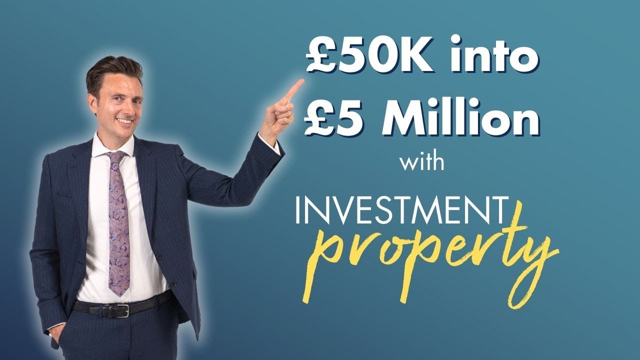 How to turn &pound;50K into &pound;5 million with investment property | FW in 60 seconds.