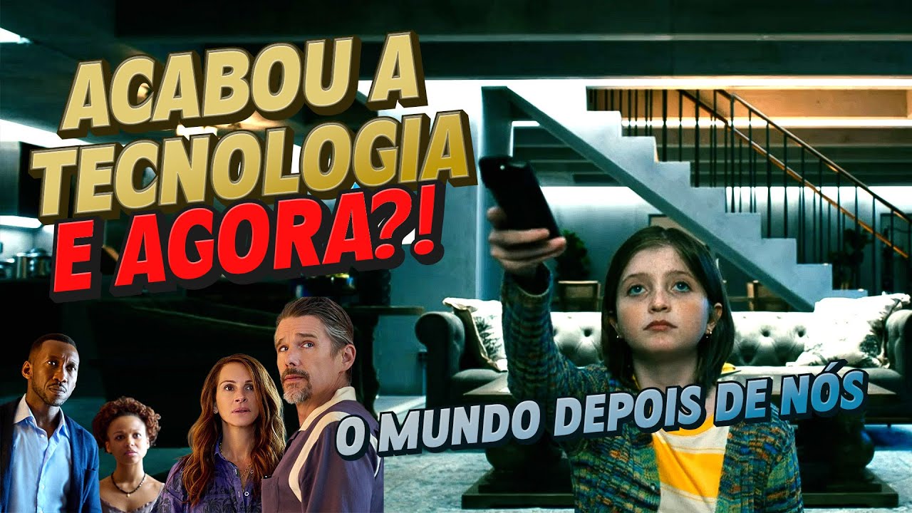 APAGÃO TECNOLÓGICO... E AGORA!? - O Mundo depois de Nós #filme