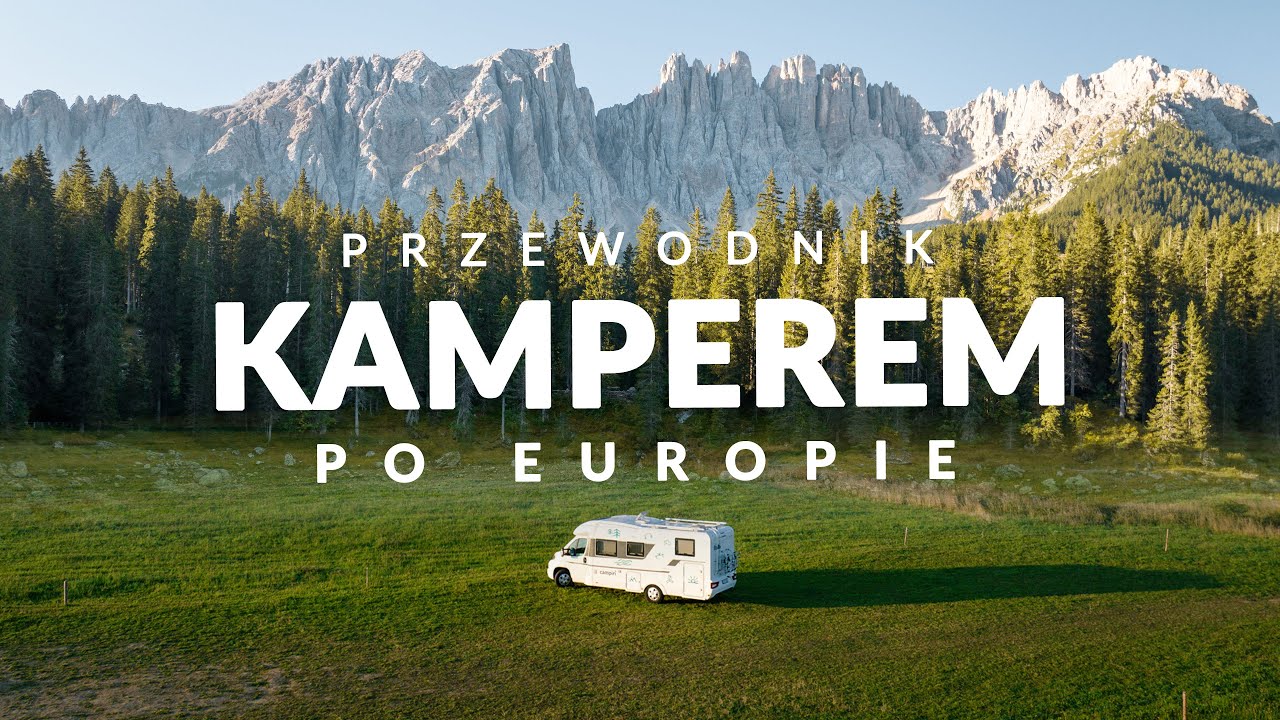EUROPA KAMPEREM - Przewodnik - 10 DNI Podróży po Europie