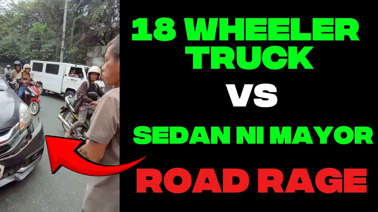 VIRAL 18 WHEELER TRUCK VS SEDAN NG MAYOR | SINO ANG MALI?
