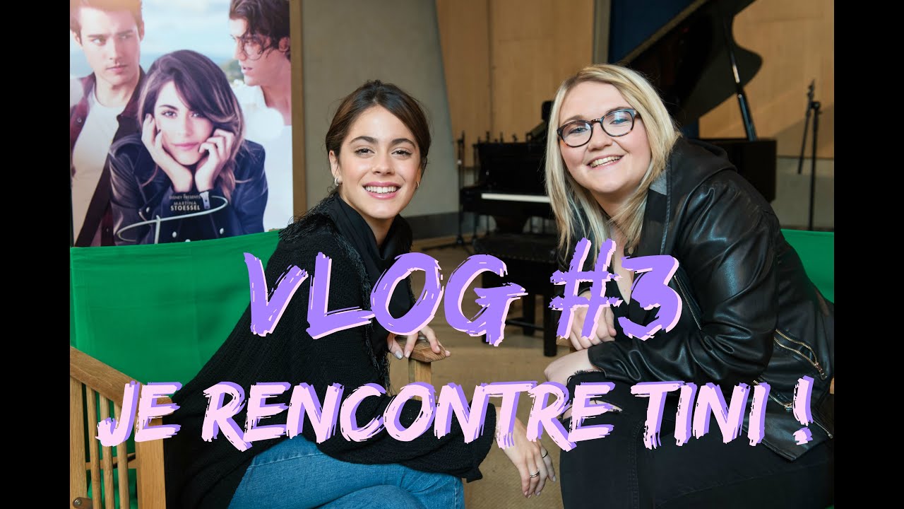 VLOG #3 | JE RENCONTRE TINI !